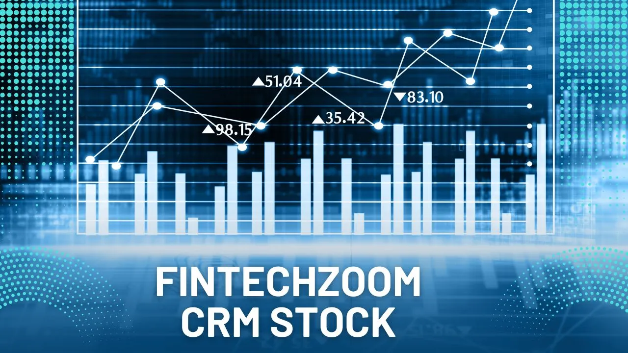 FintechZoom CRM Stock: The Impact of Internet-Based CRM Systems on Fintech Companies