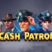 Tangkap Uangmu di Game Slot Cash Patrol Seru Ini!